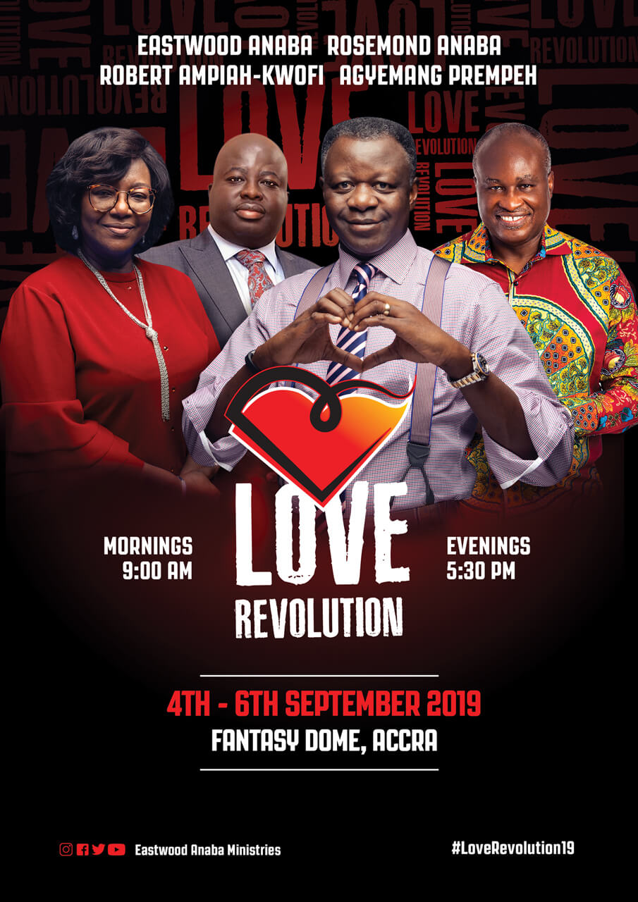 Love Revolution | Eastwood Anaba Ministries